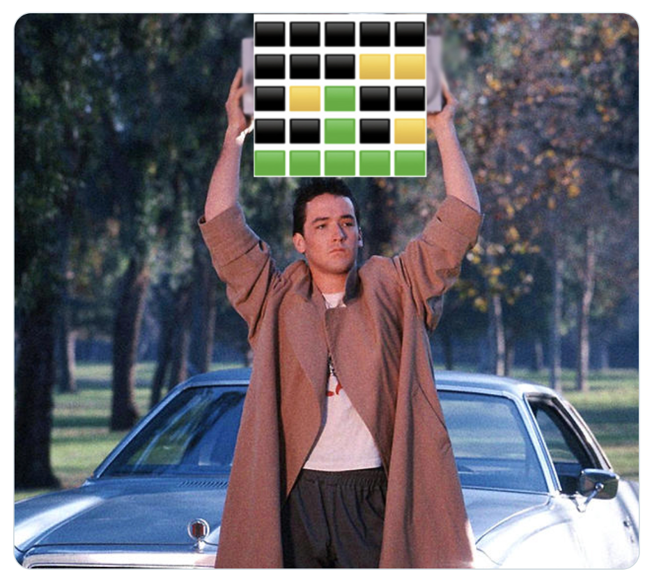 John Cusak holds a boombox in this iconic '"Say Anything" scene–but instead of a boombox, here he proudly holds his Wordle results.
