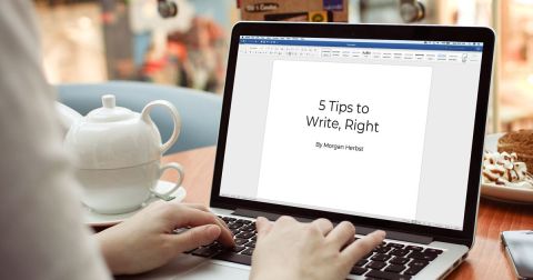 5 Tips to Write, Right