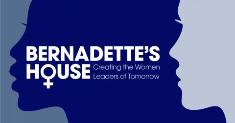 Bernadette's House: Creating the Women Leaders of Tomorrow
