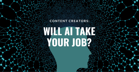 Content Creators: Will AI Replace Your Job? 