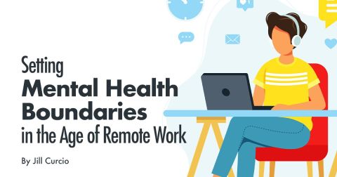 Setting Mental Health Boundaries in the Age of Remote Work
