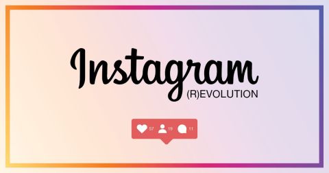 Instagram (R)evolution