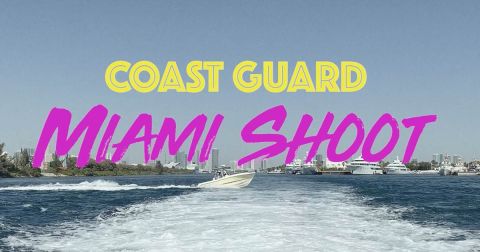 Coast Guard Miami Shoot