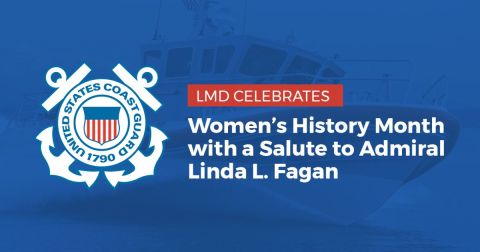 LMD Celebrates Women’s History Month with a Salute to Admiral Linda L. Fagan