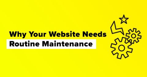 Why Your Website Needs Routine Maintenance
