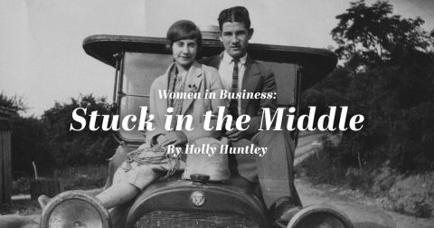 Women in Business: Stuck in the Middle 